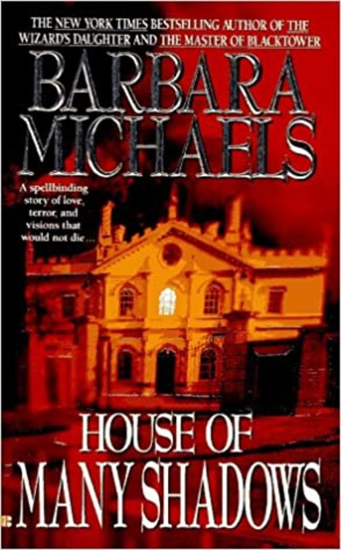 Book cover for "House of Many Shadows" by Barbara Michaels