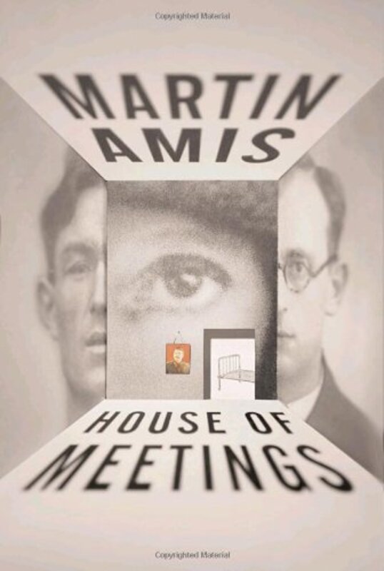 Book cover for "House of Meetings" by Martin Amis