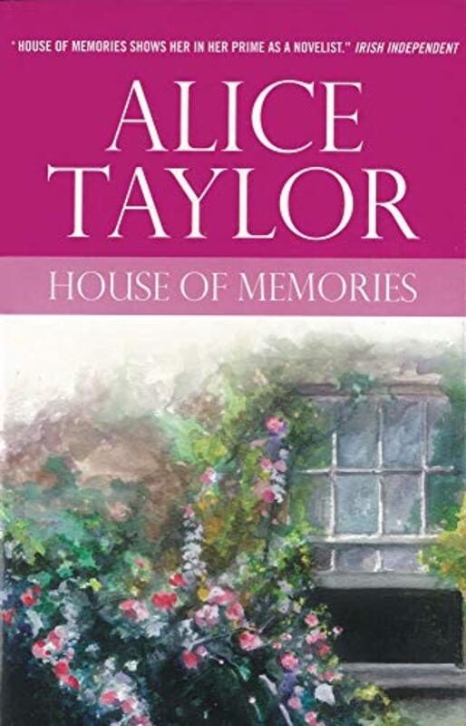 Book cover for "House of Memories" by Alice Taylor