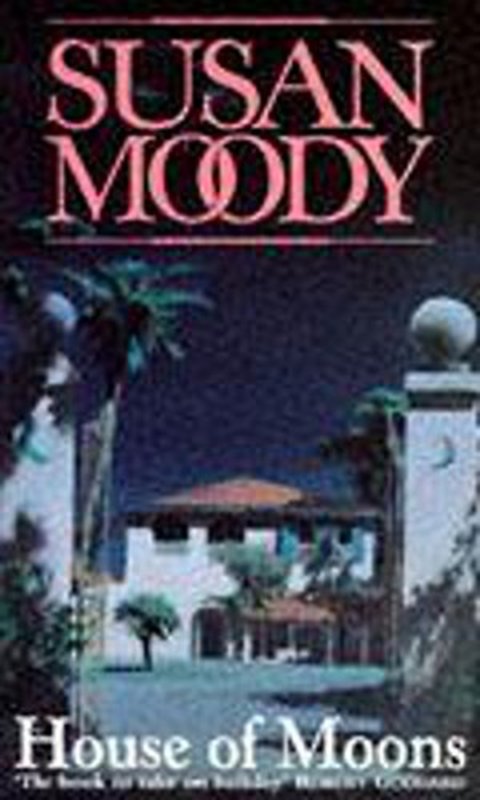 Book cover for "House of Moons" by Susan Moody