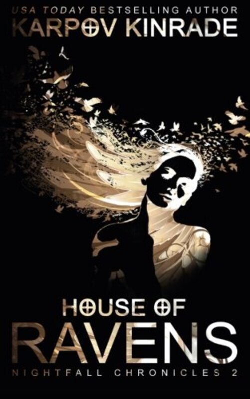 Book cover for "House of Ravens" by Karpov Kinrade