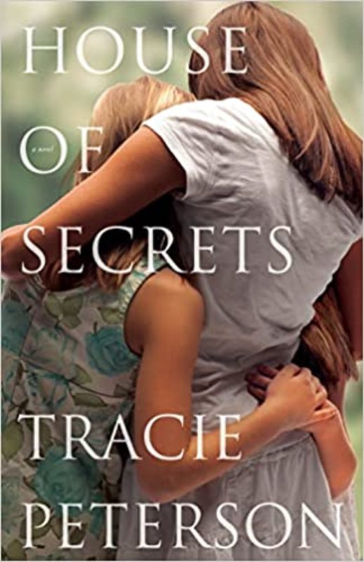 Book cover for "House of Secrets" by Tracie Peterson