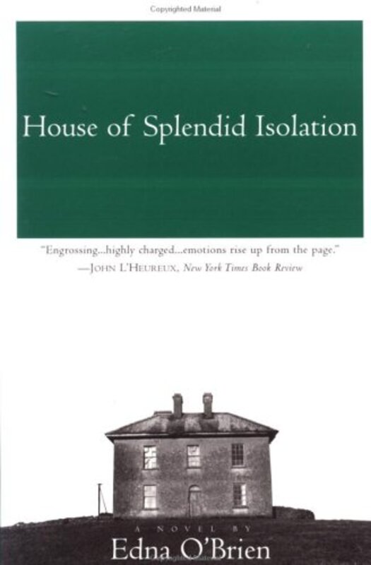 Book cover for "House of Splendid Isolation" by Edna O'Brien