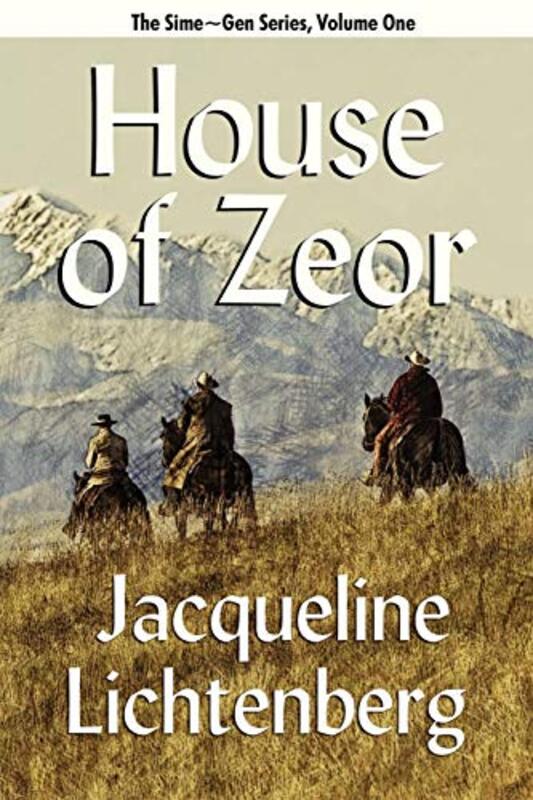 Book cover for "House of Zeor: Sime Gen, Book One" by Jean Lorrah