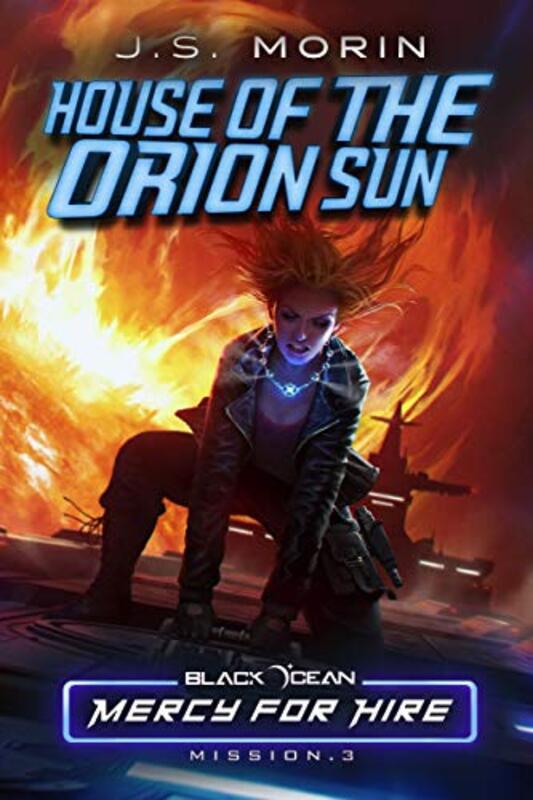 Book cover for "House of the Orion Sun" by JS Morin