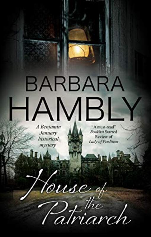 Book cover for "House of the Patriarch" by Barbara Hambly