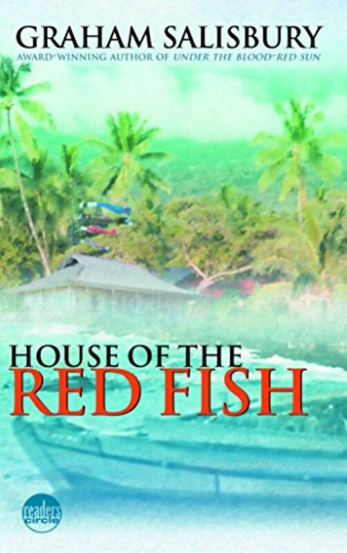 Book cover for "House of the Red Fish" by Graham Salisbury