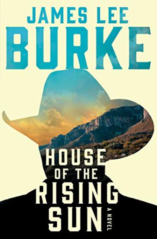 Book cover for "House of the Rising Sun" by James Lee Burke