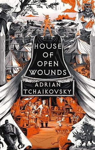 Book cover for "House of Open Wounds" by Adrian Tchaikovsky