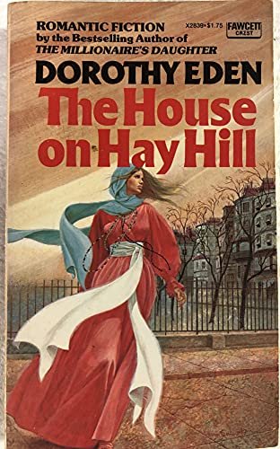 Book cover for "House on Hay Hill" by Dorothy Eden