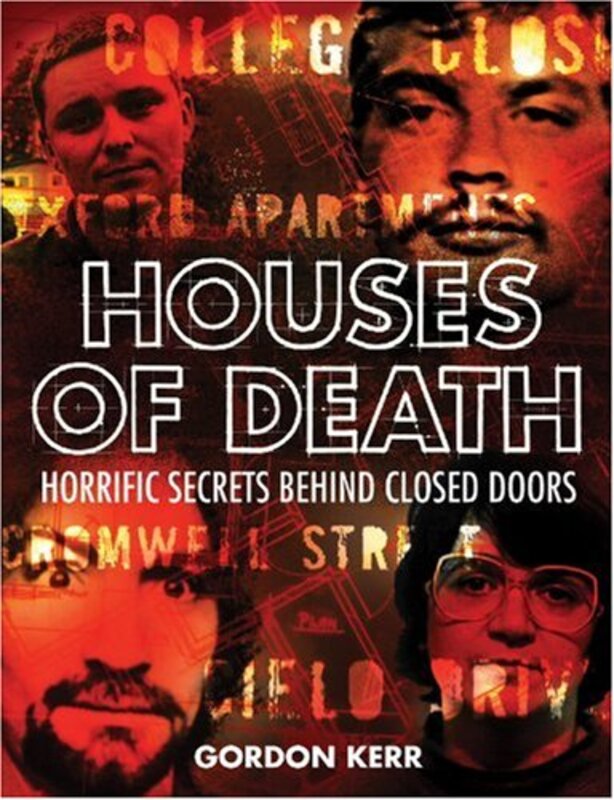 Book cover for "Houses of Death" by Gordon Kerr