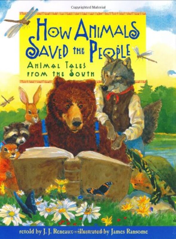 Book cover for "How Animals Saved the People" by James E Ransome