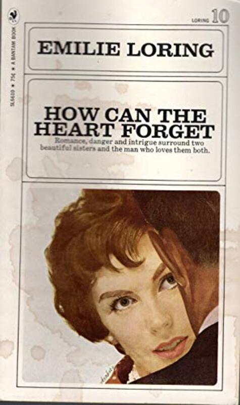 Book cover for "How Can the Heart Forget" by Emilie Loring