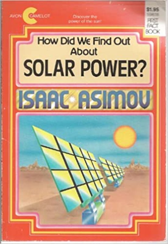 Book cover for "How Did We Find Out About Solar Power?" by Isaac Asimov