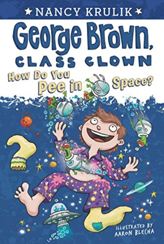 Book cover for "How Do You Pee in Space?" by Nancy Krulik
