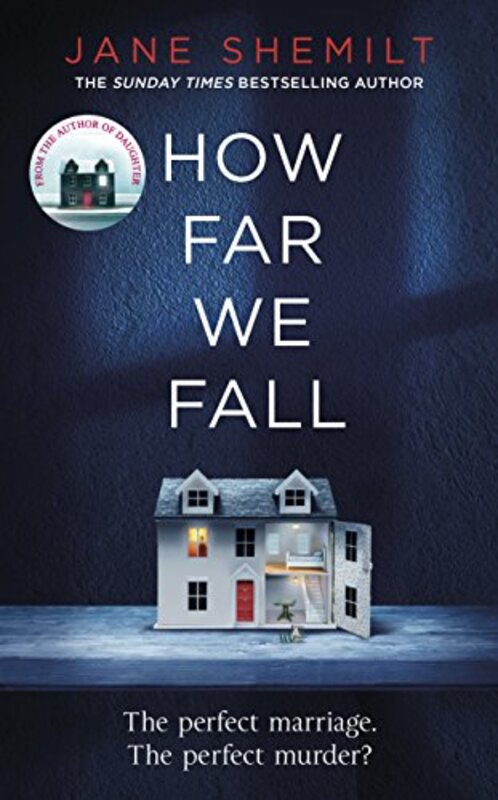Book cover for "How Far We Fall" by Jane Shemilt