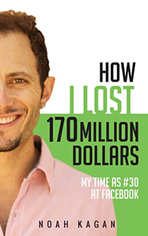 Book cover for "How I Lost 170 Million Dollars"