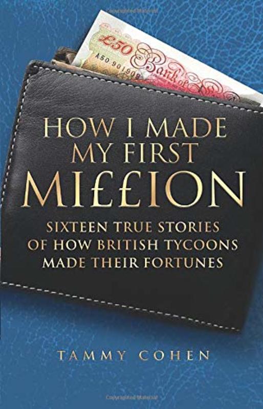 Book cover for "How I Made My First Million" by Tamar Cohen