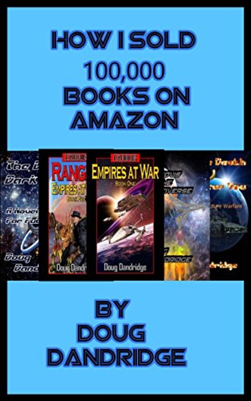 Book cover for "How I sold 100,000 Books On Amazon" by Doug Dandridge
