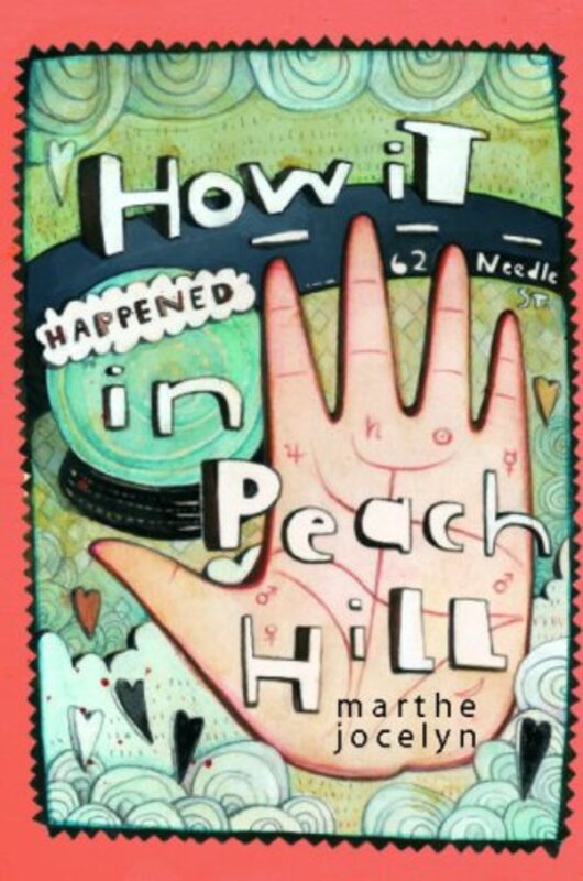 Book cover for "How It Happened in Peach Hill" by Marthe Jocelyn