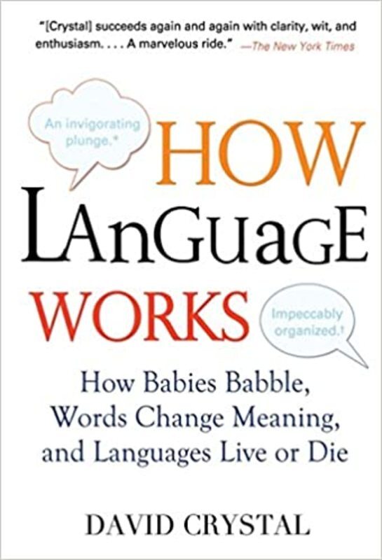 Book cover for "How Language Works" by David Crystal