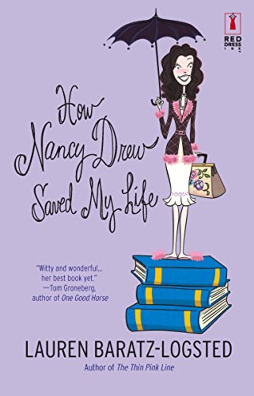 Book cover for "How Nancy Drew Saved My Life" by Lauren Baratz Logsted