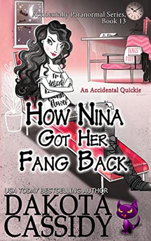 Book cover for "How Nina Got Her Fang Back" by Dakota Cassidy