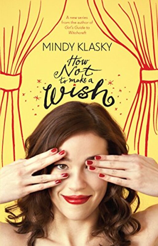 Book cover for "How Not To Make a Wish" by Mindy Klasky