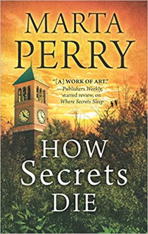 Book cover for "How Secrets Die" by Marta Perry