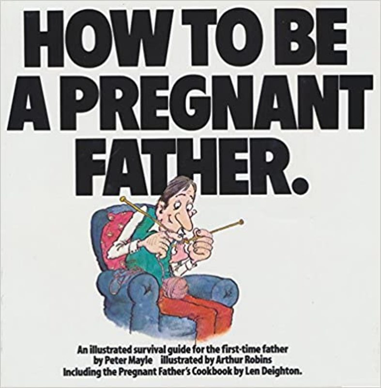 Book cover for "How To Be a Pregnant Father" by Peter Mayle