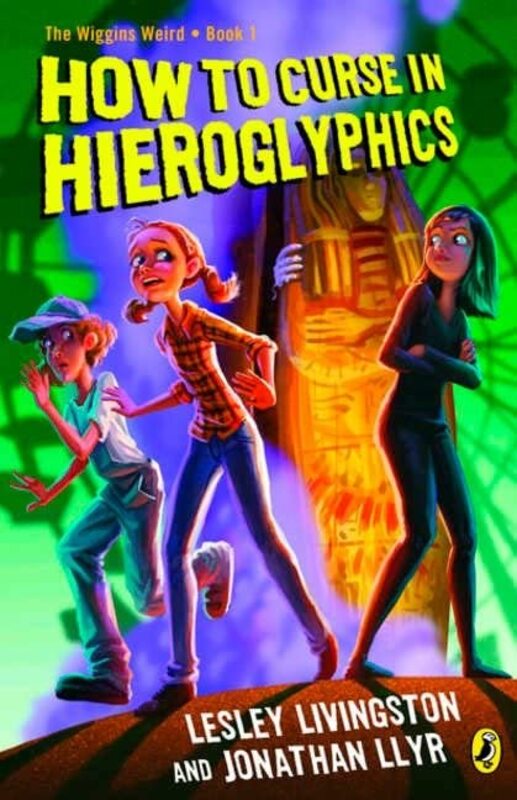 Book cover for "How To Curse In Hieroglyphics" by Lesley Livingston