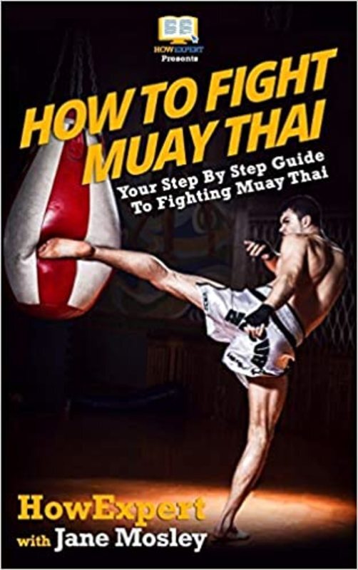 Book cover for "How To Fight Muay Thai" by Jane Mosley