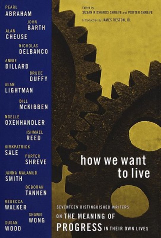 Book cover for "How We Want to Live" by Susan Richards Shreve