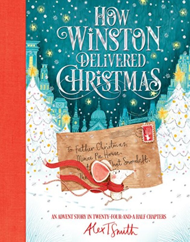 Book cover for "How Winston Delivered Christmas" by Alex T Smith