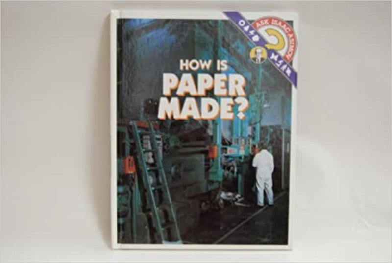 Book cover for "How is Paper Made?" by Isaac Asimov