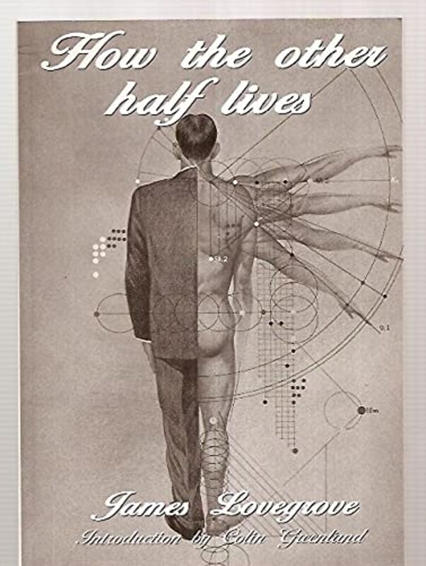 Book cover for "How the Other Half Lives" by James Lovegrove