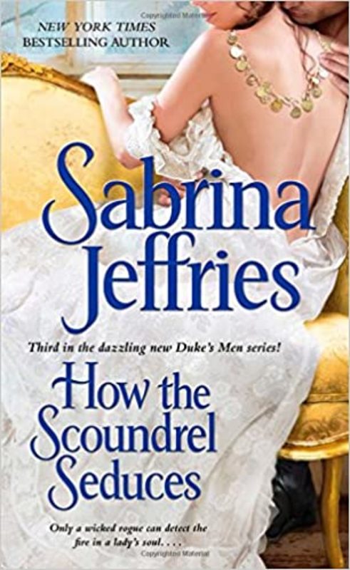 Book cover for "How the Scoundrel Seduces" by Sabrina Jeffries