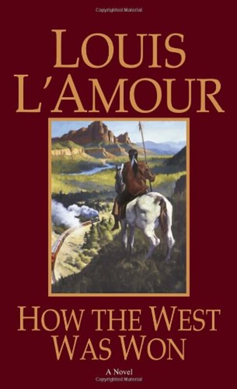 Book cover for "How the West Was Won" by Louis LAmour