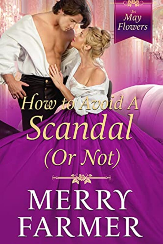 Book cover for "How to Avoid a Scandal" by Merry Farmer