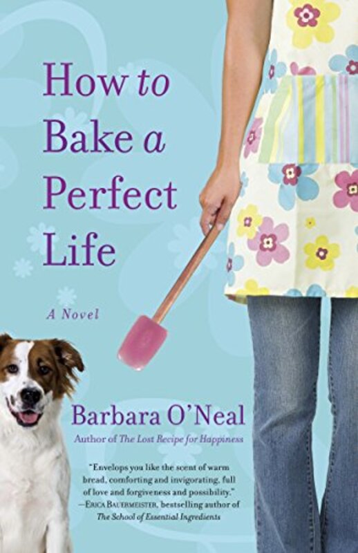 Book cover for "How to Bake a Perfect Life" by Barbara Samuel