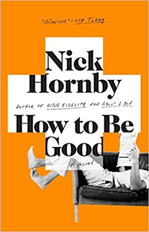 Book cover for "How to Be Good" by Nick Hornby