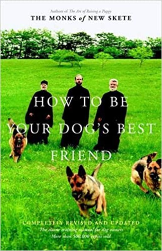 Book cover for "How to Be Your Dog's Best Friend" by Monks of New Skete