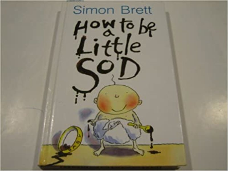 Book cover for "How to Be a Little Sod" by Simon Brett