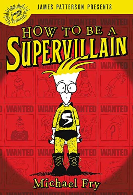 Book cover for "How to Be a Supervillain" by Michael Fry