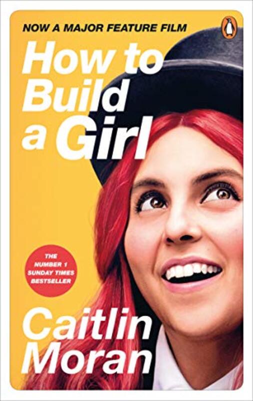 Book cover for "How to Build a Girl" by Caitlin Moran