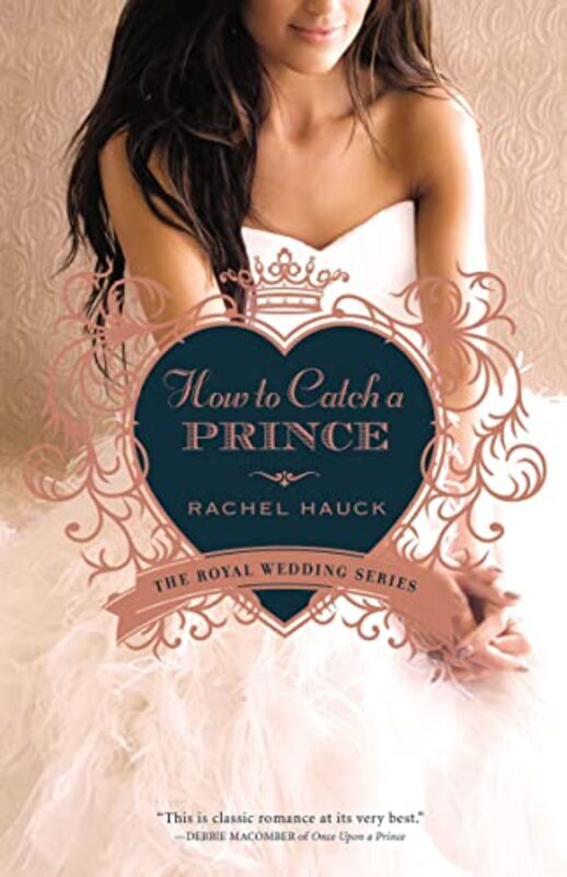Book cover for "How to Catch a Prince" by Rachel Hauck