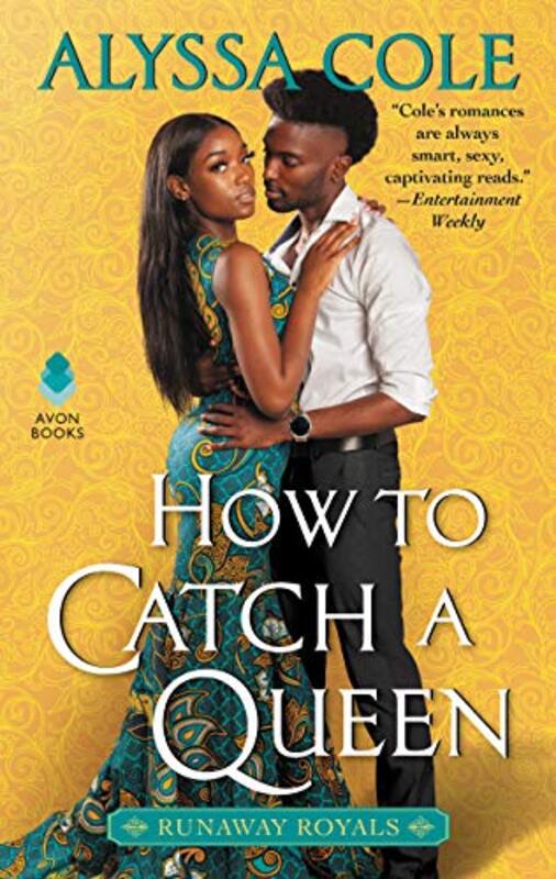 Book cover for "How to Catch a Queen" by Alyssa Cole
