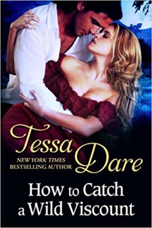 Book cover for "How to Catch a Wild Viscount" by Tessa Dare