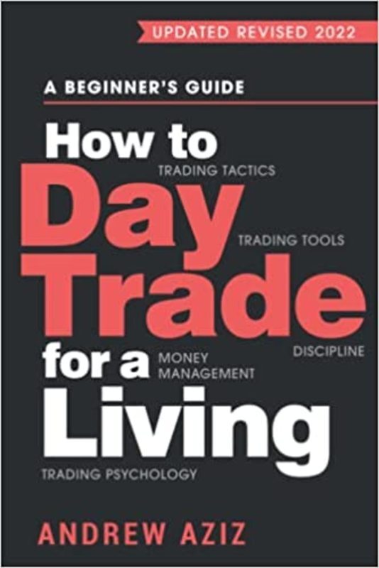 Book cover for "How to Day Trade for a Living" by Andrew Aziz