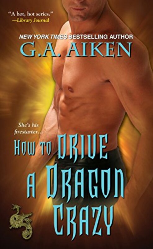 Book cover for "How to Drive a Dragon Crazy" by Shelly Laurenston
